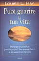 Copertina del libro 'Puoi guarire la tua vita'